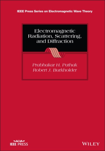 Electromagnetic Radiation, Scattering, and Diffraction, Hardback Book
