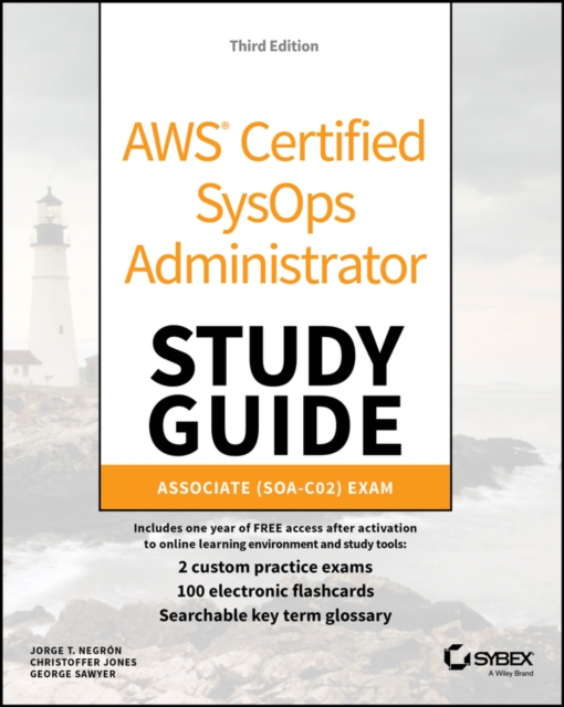 AWS Certified SysOps Administrator Study Guide : Associate SOA-C02 Exam, PDF eBook