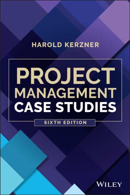 Project Management Case Studies, Paperback / softback Book