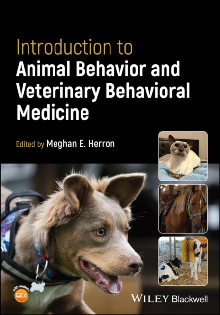 Introduction to Animal Behavior and Veterinary Behavioral Medicine, Paperback / softback Book