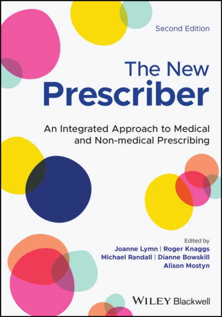 The New Prescriber : An Integrated Approach to Medical and Non-medical Prescribing, Paperback / softback Book