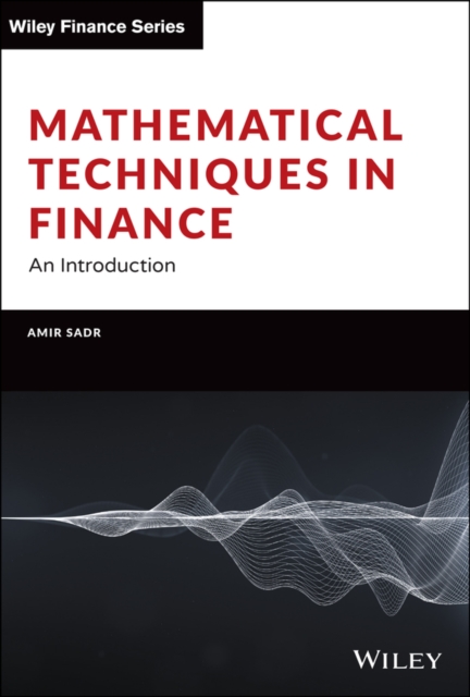 Mathematical Techniques in Finance : An Introduction, Hardback Book