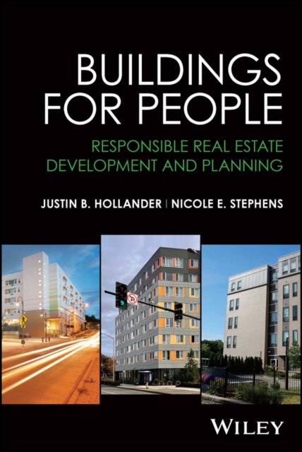 Buildings for People : Responsible Real Estate Development and Planning, PDF eBook
