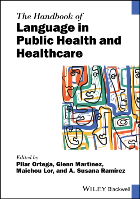 The Handbook of Language in Public Health and Healthcare, EPUB eBook