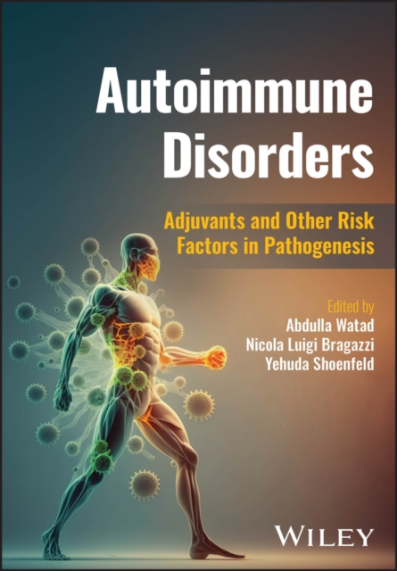 Autoimmune Disorders : Adjuvants and Other Risk Factors in Pathogenesis, PDF eBook