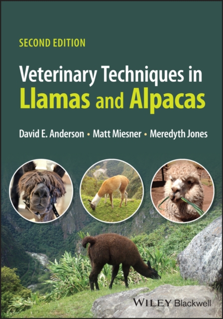Veterinary Techniques in Llamas and Alpacas, Paperback / softback Book