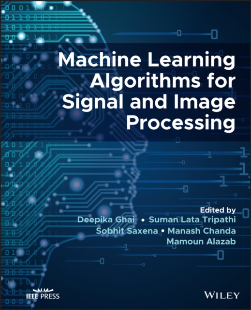 Machine Learning Algorithms for Signal and Image Processing, PDF eBook