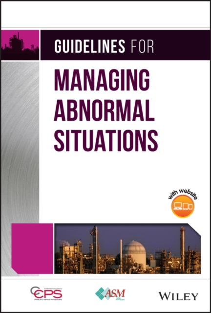 Guidelines for Managing Abnormal Situations, Hardback Book