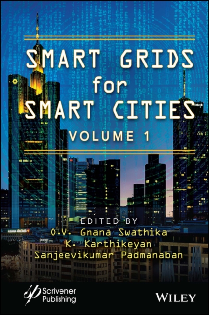 Smart Grids for Smart Cities, Volume 1, Hardback Book
