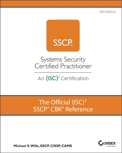 The Official (ISC)2 SSCP CBK Reference, Hardback Book