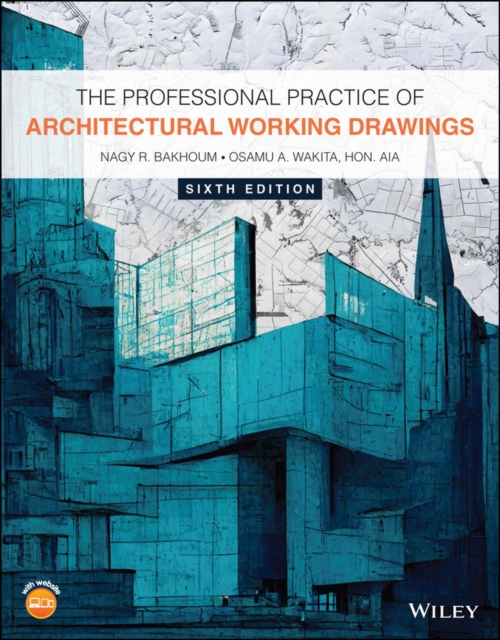 The Professional Practice of Architectural Working Drawings, EPUB eBook