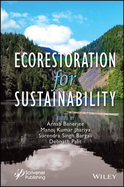 Ecorestoration for Sustainability, PDF eBook