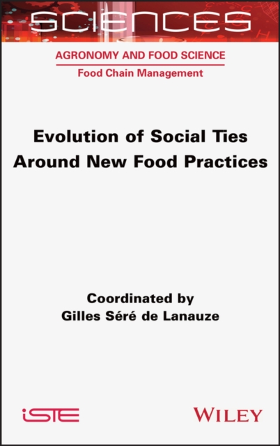 Evolution of Social Ties around New Food Practices, PDF eBook