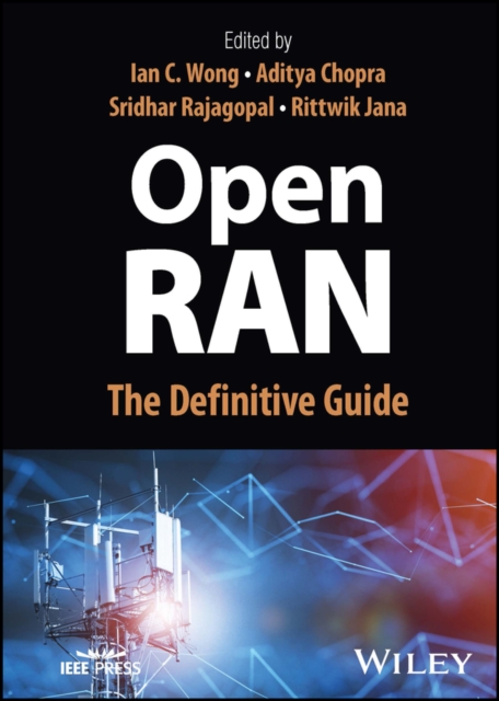 Open RAN : The Definitive Guide, Hardback Book
