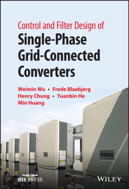 Control and Filter Design of Single-Phase Grid-Connected Converters, EPUB eBook