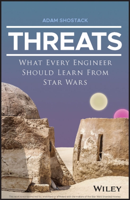 Threats : What Every Engineer Should Learn From Star Wars, PDF eBook