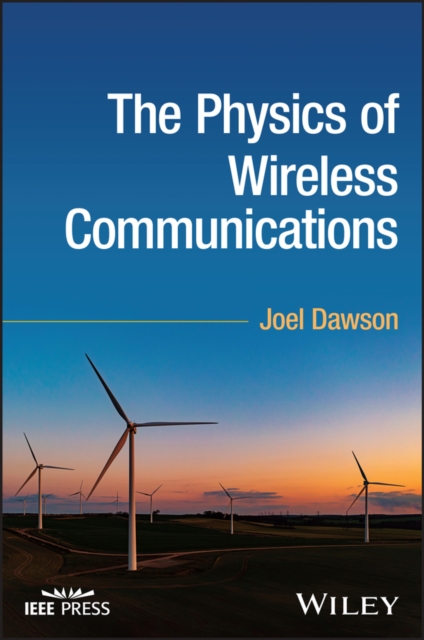 The Physics of Wireless Communications, Hardback Book
