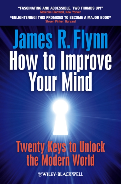How To Improve Your Mind : 20 Keys to Unlock the Modern World, Paperback / softback Book