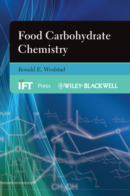 Food Carbohydrate Chemistry, PDF eBook