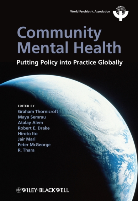 Community Mental Health : Putting Policy Into Practice Globally, EPUB eBook