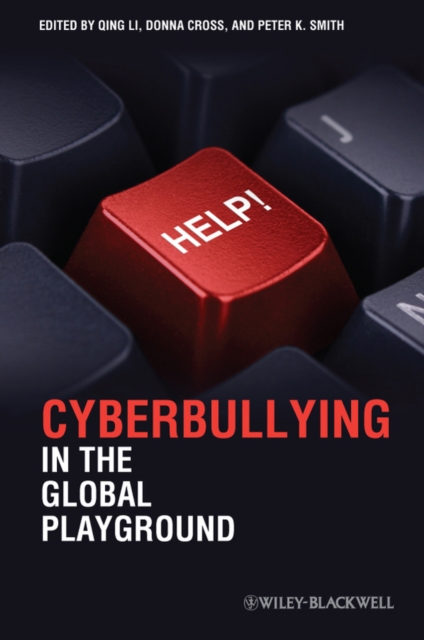 Cyberbullying in the Global Playground : Research from International Perspectives, PDF eBook