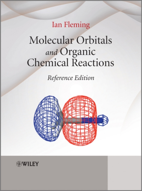 Molecular Orbitals and Organic Chemical Reactions, EPUB eBook