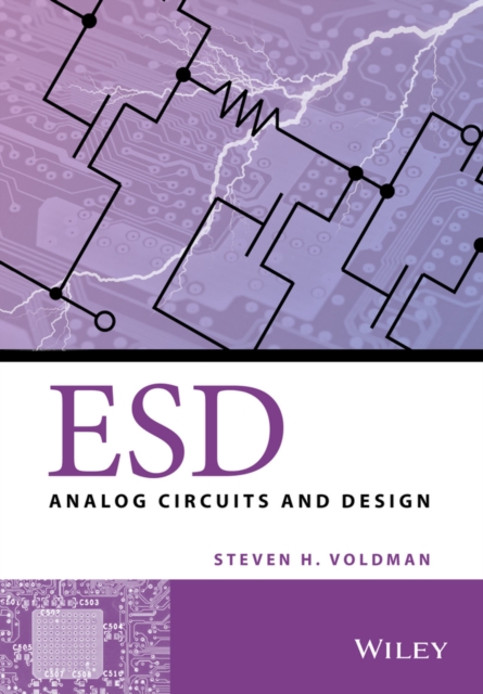ESD : Analog Circuits and Design, Hardback Book