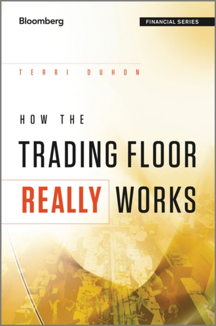 How the Trading Floor Really Works, PDF eBook