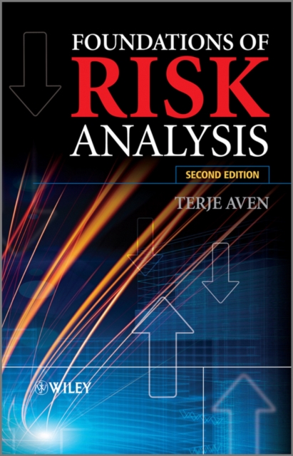 Foundations of Risk Analysis, Hardback Book