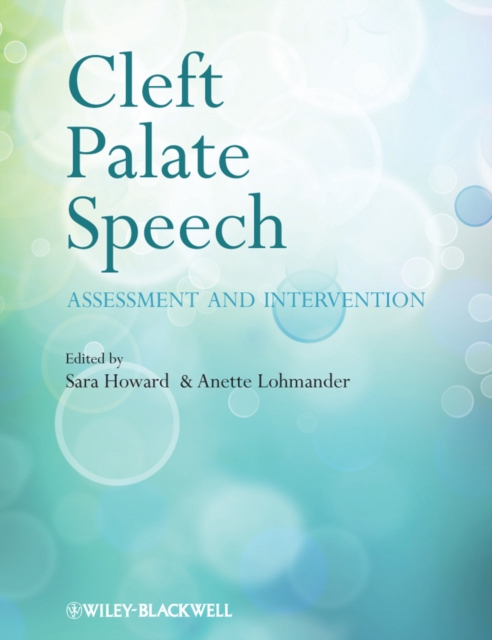 Cleft Palate Speech : Assessment and Intervention, EPUB eBook