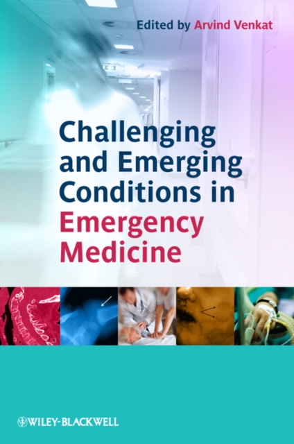Challenging and Emerging Conditions in Emergency Medicine, PDF eBook