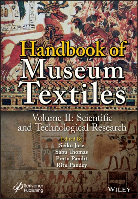 Handbook of Museum Textiles, Volume 2 : Scientific and Technological Research, Hardback Book