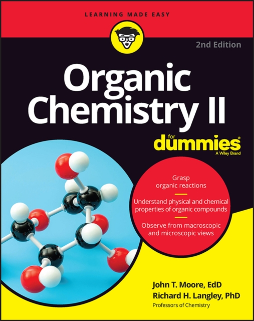 Organic Chemistry II For Dummies, PDF eBook