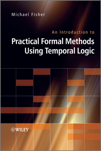 An Introduction to Practical Formal Methods Using Temporal Logic, EPUB eBook