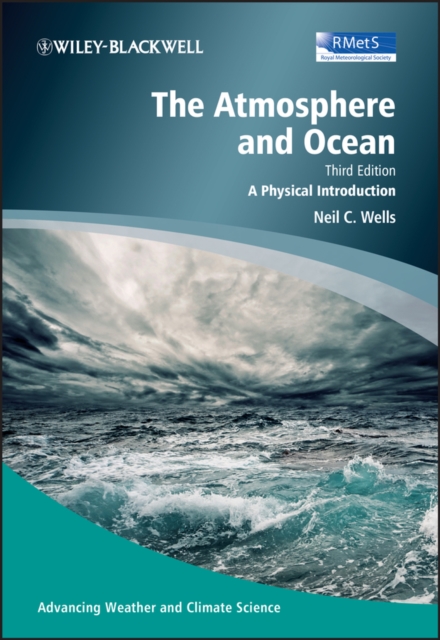The Atmosphere and Ocean : A Physical Introduction, PDF eBook