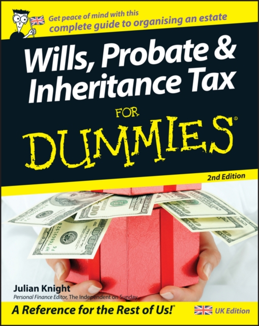 Wills, Probate, and Inheritance Tax For Dummies, PDF eBook