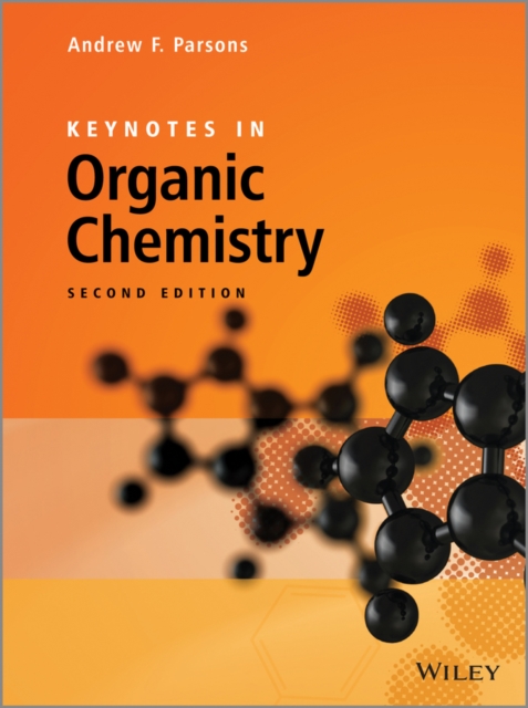 Keynotes in Organic Chemistry, Hardback Book