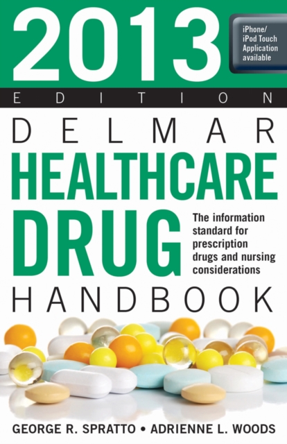 2013 Delmar Healthcare Drug Handbook, Paperback / softback Book