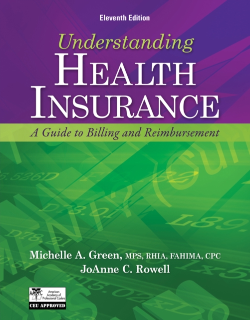 Student Workbook With Medical Office Simulation Software 2.0 for Green's Understanding Health Insurance: A Guide to Billing and Reimbursement, 11th, Mixed media product Book