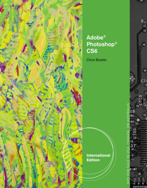 Adobe? Photoshop? CS6 : Illustrated, International Edition, Paperback / softback Book