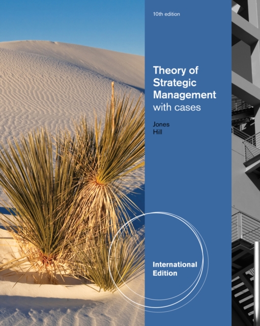 Theory of Strategic Management with Cases, International Edition, Paperback / softback Book