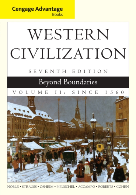 Cengage Advantage Books: Western Civilization : Beyond Boundaries, Volume II, Paperback / softback Book