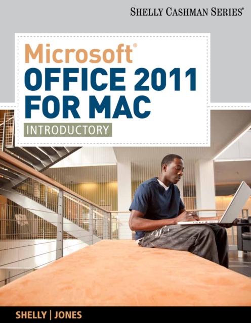 Microsoft (R) Office 2011 for Mac : Introductory, Paperback / softback Book