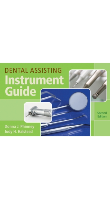 Dental Assisting Instrument Guide, Spiral bound Version, Spiral bound Book