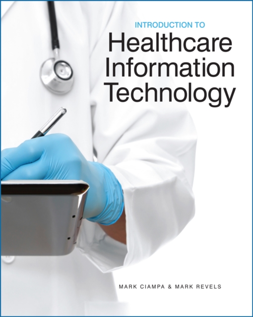 Introduction to Healthcare Information Technology, Mixed media product Book
