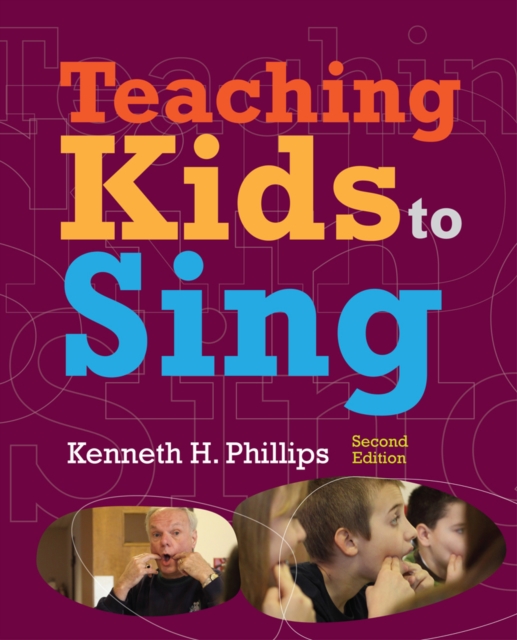 Teaching Kids to Sing, Paperback / softback Book