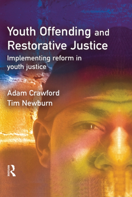 Youth Offending and Restorative Justice, EPUB eBook