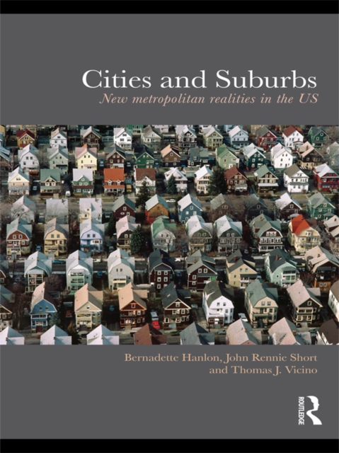 Cities and Suburbs : New Metropolitan Realities in the US, EPUB eBook