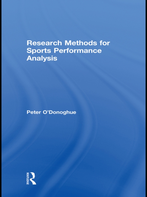 Research Methods for Sports Performance Analysis, EPUB eBook