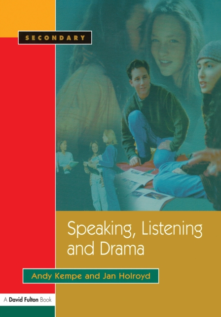 Speaking, Listening and Drama, PDF eBook
